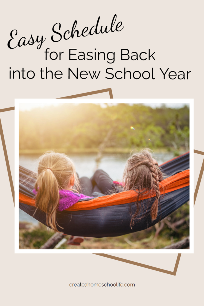 easy schedule for easing into new school year